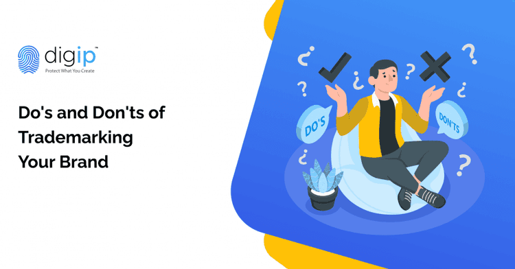 Do's and Dont's of Trademarking Your Brand